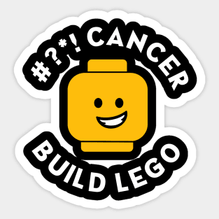 #?*! Cancer Build Lego Sticker